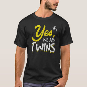 T-shirt Oui Nous Sommes Des Jumeaux Qui Correspondent À De