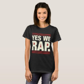 T-shirt Oui on rappe (Devant entier)