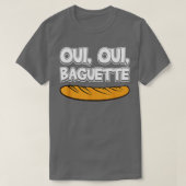 T-shirt Oui Oui Baguette Cool French Language Pride Novelt (Design devant)