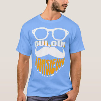 T-shirt Oui Oui Monsieur Mustache Graphisme Français 1