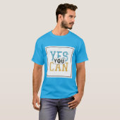 T-shirt Oui vous pouvez (Devant entier)