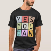 T-shirt Oui, vous pouvez (Devant)