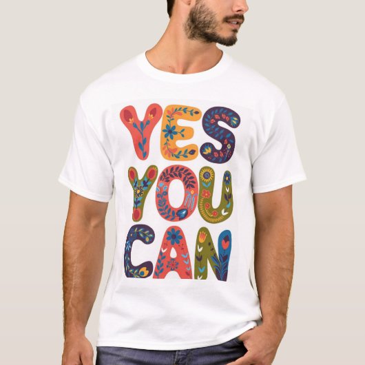 T-shirt oui vous pouvez (Devant)