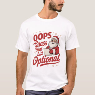 T-shirt Oups Devinez Que Cette Liste Est Facultative Père