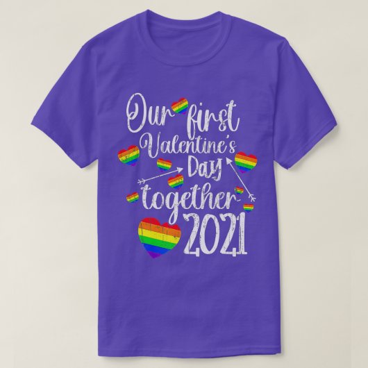 T-shirt Our First Valentines Day ogether 2021 (Design devant)