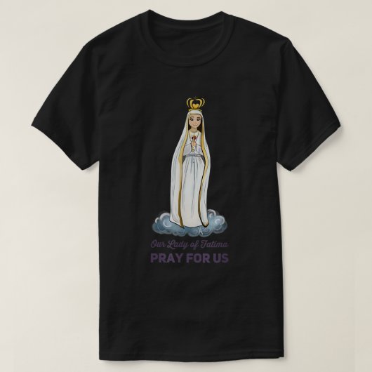 T-shirt Our Lady of Fatima Rosary Prayer Holy Blessed Mary (Design devant)