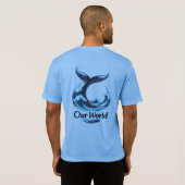 T-shirt Our World Whale Tail Ocean Conservation (Dos entier)