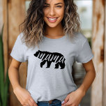 T-shirt Ours gris Mama<br><div class="desc">Vêtements imprimés sur mesure avec graphisme tendance Mama Bear. Visitez notre magasin pour trouver le design correspondant à Baby Bear. Cliquez sur Customiser pour personnaliser le design avec vos propres textes et images. Choisissez parmi une large gamme de styles et de couleurs de chemise.</div>