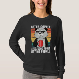 T-shirt Ours Panda Après Café Je Me Sens Bien De Haïr P