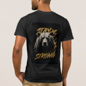 T-shirt Ours Reste Fort Puissant Faune Force Déclaration (Dos)