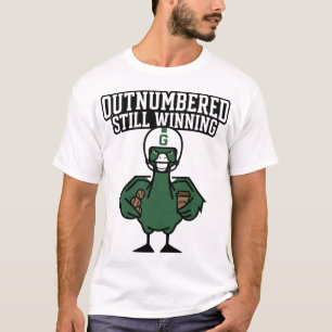 T-shirt Outnumbered Still Winning Angry Goose Baseball C