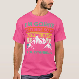 T-shirt Outr and Camping Quote Outstanding outr friend