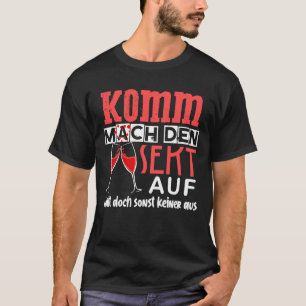 T-shirt Ouvre le champagne Arrête quand même Otherst Non O