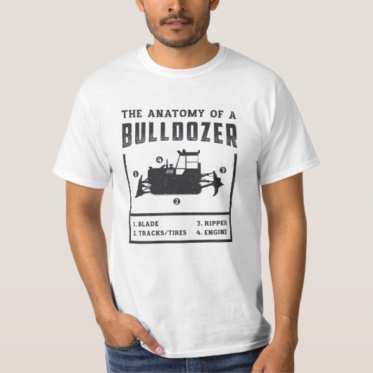T-shirt Ouvrier De Construction L'Anatomie D'Un Bulldozer (Devant)