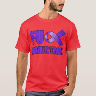 T-shirt Overdose Awareness Day Purple Ribbon FU Addiction