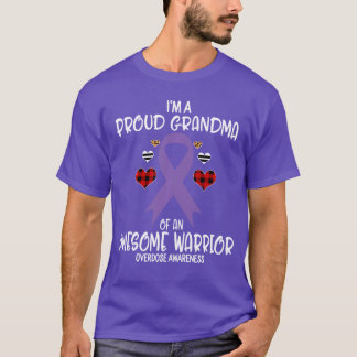 T-shirt Overdose Awareness Im Proud Grandma of Awesome War