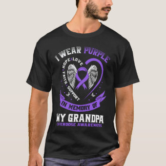 T-shirt Overdose Awareness Shirt In Memory of Grandpa Purp