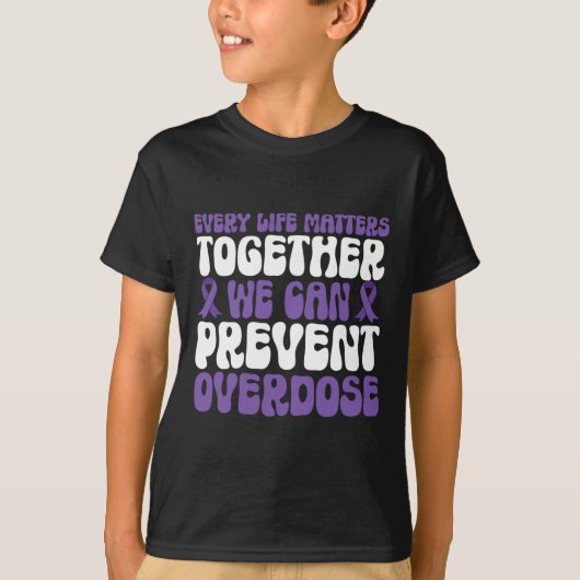 T-shirt Overdose Awareness – We Can Prevent Overdose (Devant)