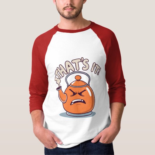 T-shirt Overheated - Funny Whistling Kettle (Devant)