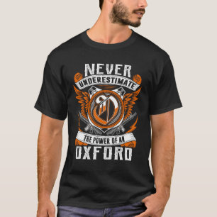 T-shirt OXFORD - Ne jamais sous-estimer personnalisé