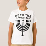 T-shirt Oy to the World Menorah Humour juif Funny Hanukka<br><div class="desc">J'espère que vous l'aimez 23</div>