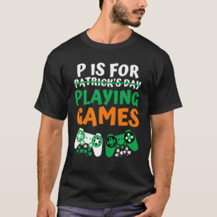T-shirt P Est Pour Jouer Jeux Vidéo Garçons Hommes Gamer S