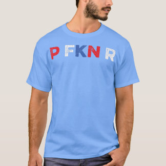 T-shirt P FKN R Puerto Rico Fan Funny Meme Spanish Music U