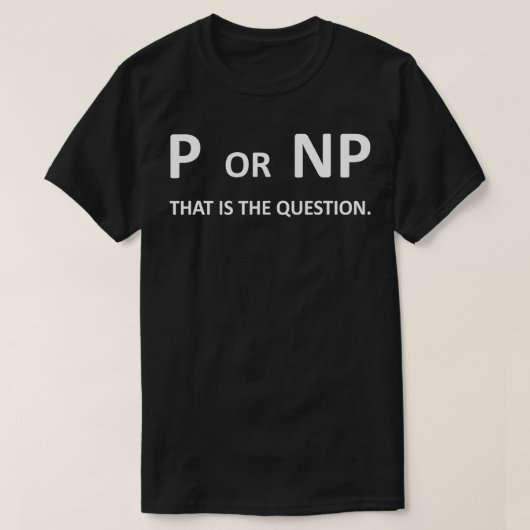 T-shirt P vs NP Programmation Informatique Codage Nerd G (Design devant)