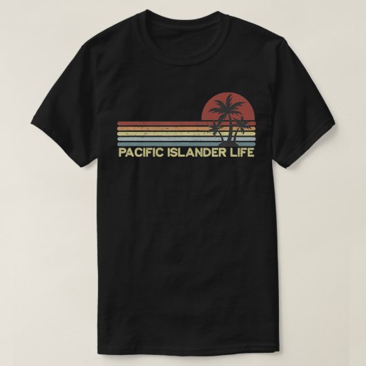 T-shirt Pacific Islander Life (Design devant)