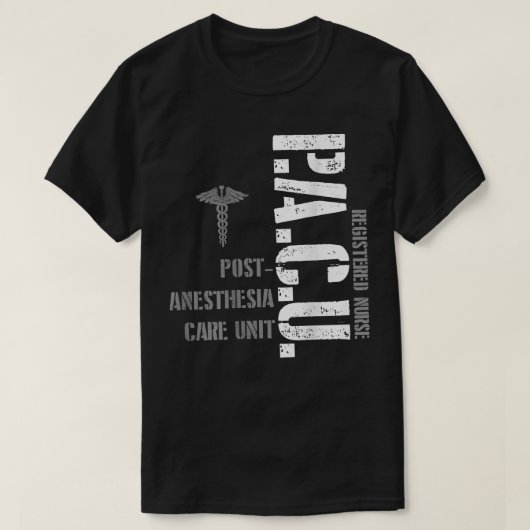 T-shirt PACU Anesthesia Registered Nurse Hospital RN  (Design devant)