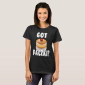 T-shirt Paczki Day Saying  Got Paczki (Devant entier)