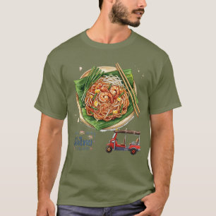 T-shirt Pad Thai & Tuk-Tuks - Un goût de Thaïlande
