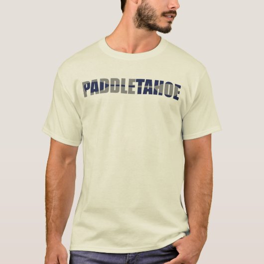 T-shirt Paddle Lake Tahoe Kayaking (Devant)