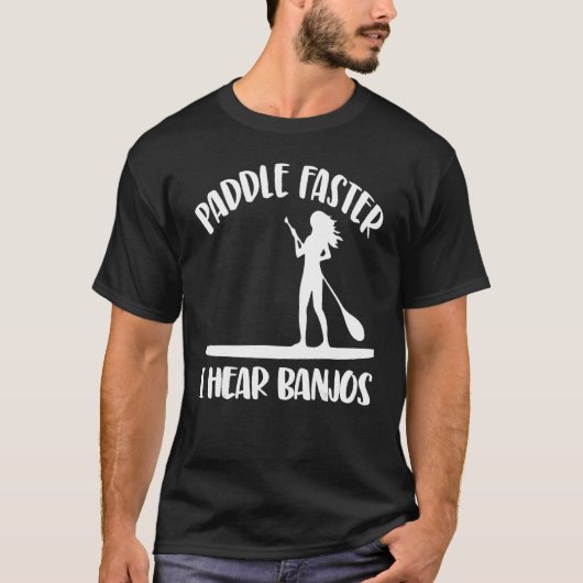 T-shirt Paddle Plus Rapidement J'Entends Banjos Femmes Pad (Devant)