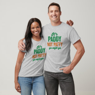 T-shirt Paddy not Patty drôle St. Patrick's Day