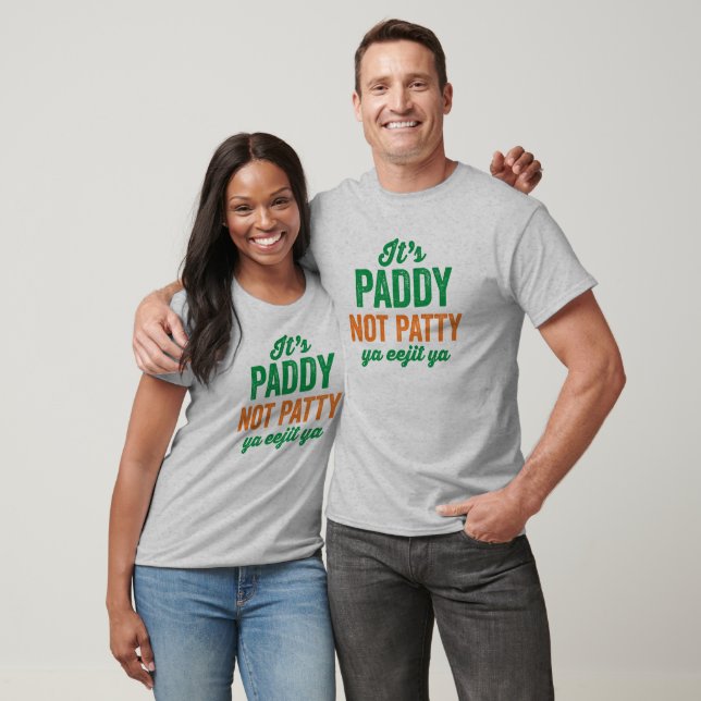 T-shirt Paddy not Patty drôle St. Patrick's Day (Unisex)
