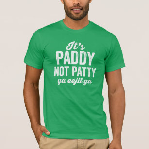 T-shirt Paddy not Patty drôle vert St. Patrick's Day