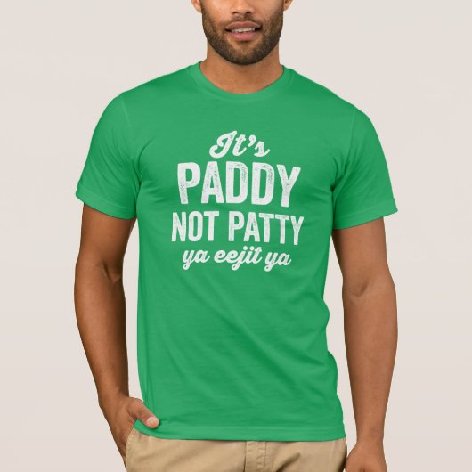 T-shirt Paddy not Patty drôle vert St. Patrick's Day (Devant)