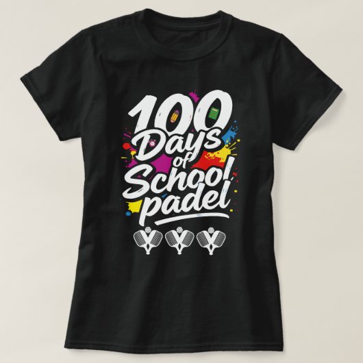 T-shirt padel 100 Days Of School teacher lover Sport Cute  (Design devant)