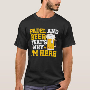 T-shirt Padel Et Bière Padel Joueur De Tennis Paddle Tenni