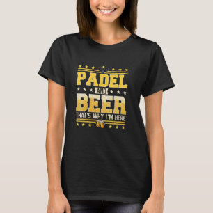 T-shirt Padel Jouer Beer Lover Racket Sports Joueur Funn