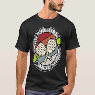 T-shirt Padel Paddle Tennis Paddel Racquet Ball Moins Talk