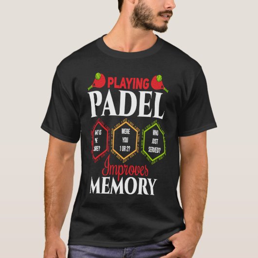 T-shirt Padel   Padel Improves Memory Padel Player (Devant)