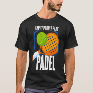T-shirt Padel Padeliste Padeleur Padel Player