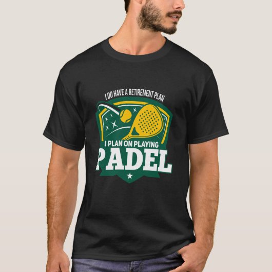 T-shirt Padel Retiremen Retired Retiree Padel Player (Devant)