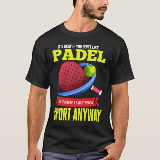 T-shirt Padel Smart People Racket Sport Padel Player (Devant)