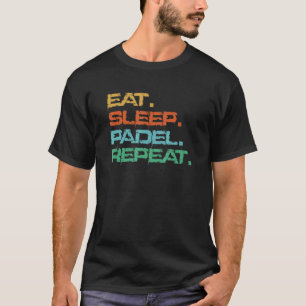 T-shirt Padel Tennis Mange Sleep Padel Répéter