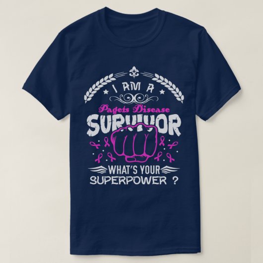T-shirt Pagets Maladie Survivor Whats Your Super (Design devant)