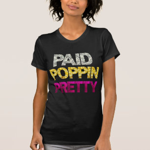 T-shirt Paid Popping Joli Hip hop urbain