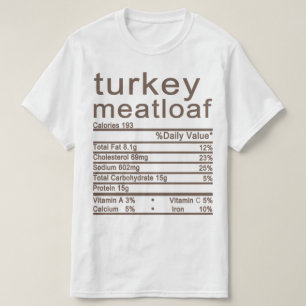 T-shirt pain de viande de dinde valeur nutritive étiquette